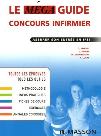 Livrenpoche : Le méga guide concours infirmier. Assurer son entrée en IFSI - Collectif - Livre