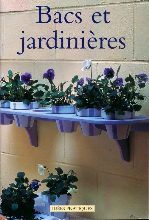 Livrenpoche : Bacs et jardinières - Richard rutherford - Livre