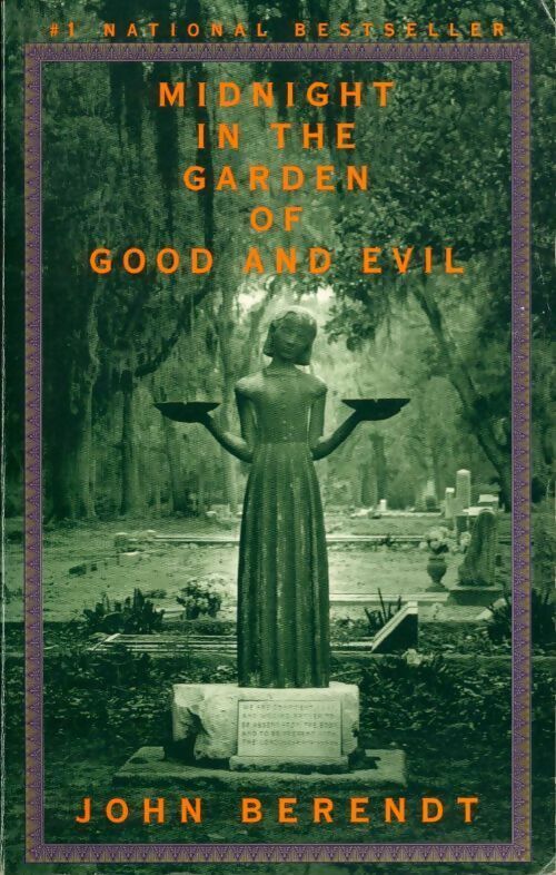 Livrenpoche : Midnight in the garden of good and evil - John Berendt - Livre