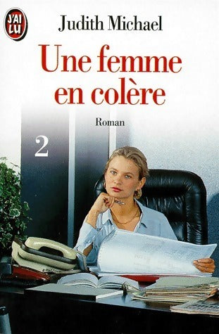 Livrenpoche : Une femme en colère Tome II - Judith Michael - Livre