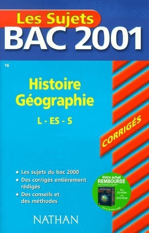 Livrenpoche : Histoire-Géographie Terminale L, ES, S Corrigés 2001 - Jacques brochot - Livre