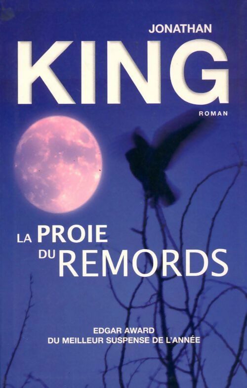 Livrenpoche : La proie du remords - Jonathan King - Livre