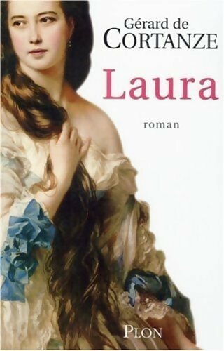 Livrenpoche : Laura - Gérard De Cortanze - Livre