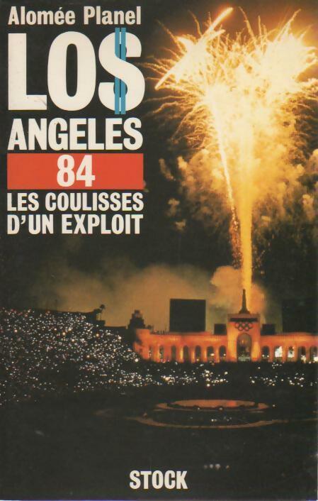 Livrenpoche : Los Angeles 84 - Alomée Planel - Livre