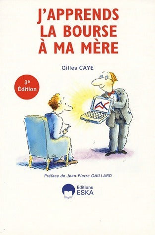 Livrenpoche : J'apprends la bourse à ma mère - Gilles Caye - Livre