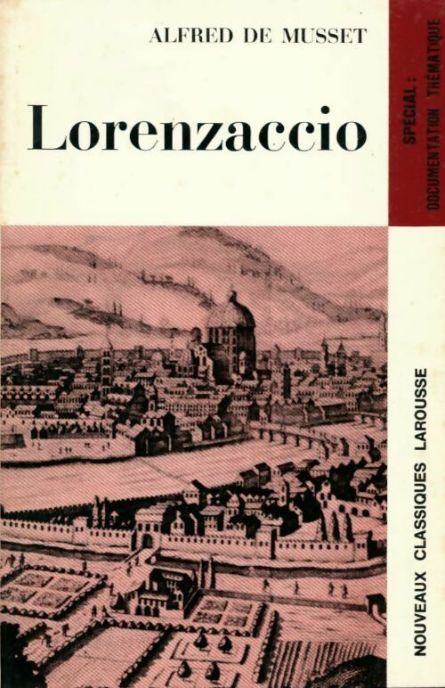 Livrenpoche : Lorenzaccio - Alfred De Musset - Livre