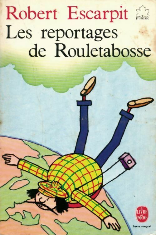 Livrenpoche : Les reportages de Rouletabosse - Robert Escarpit - Livre