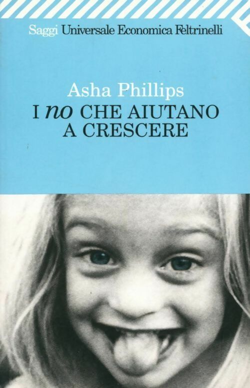 Livrenpoche : I no che aiutano a crescere - Asha Phillips - Livre