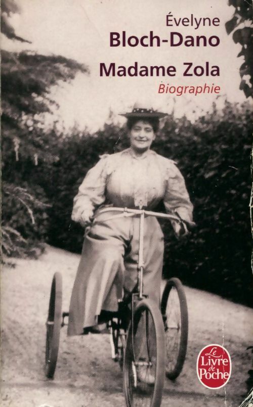 Madame Zola - Evelyne Bloch-Dano - Livre