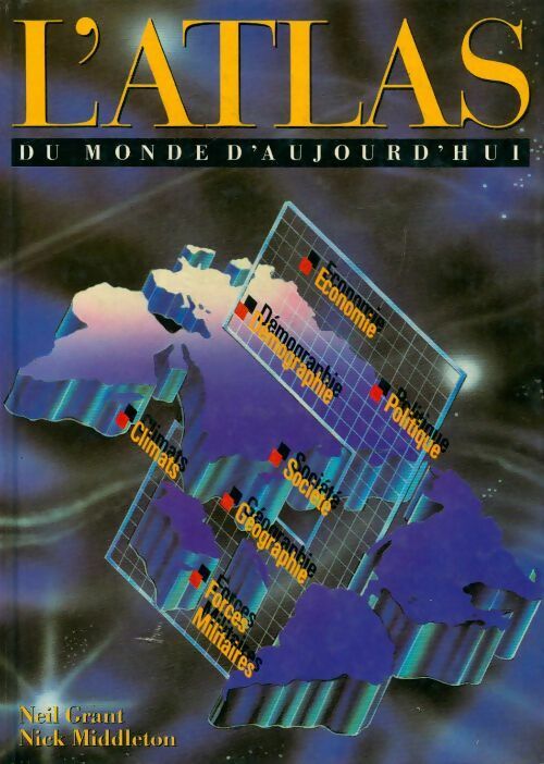 Livrenpoche : L'atlas du monde d'aujourd'hui - Neil Grant - Livre