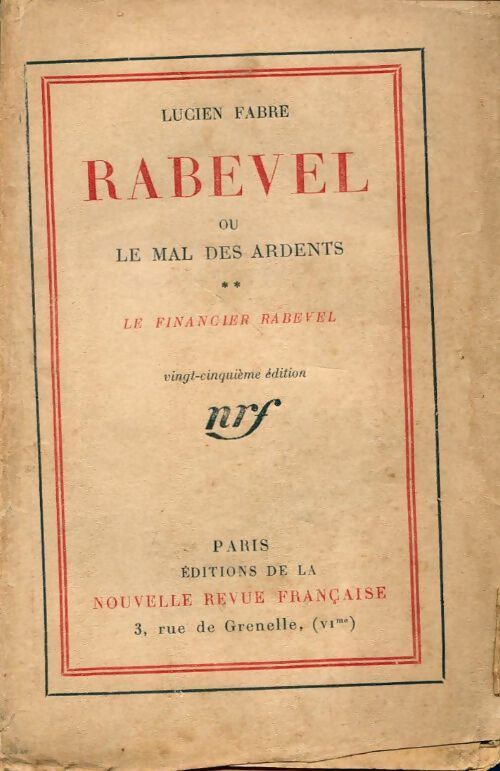Livrenpoche : Rabevel ou le mal des ardents Tome II : Le financier Rabevel - Lucien Fabre - Livre