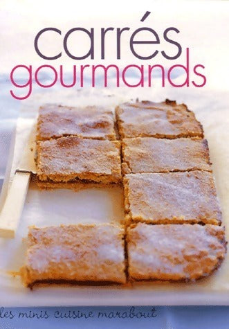 Livrenpoche : Carrés gourmands - Collectif - Livre