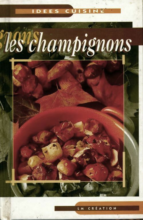 Livrenpoche : Les champignons - Collectif - Livre