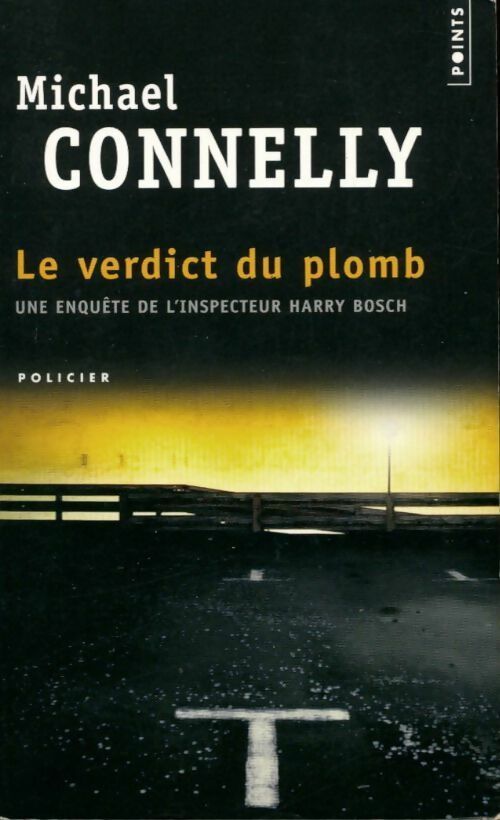 Livrenpoche : Le verdict du plomb - Michael Connelly - Livre