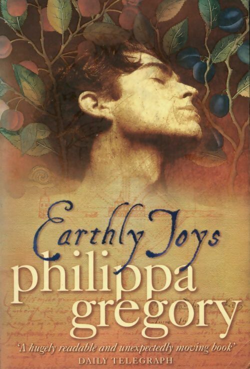 Livrenpoche : Earthly joys - Philippa Gregory - Livre