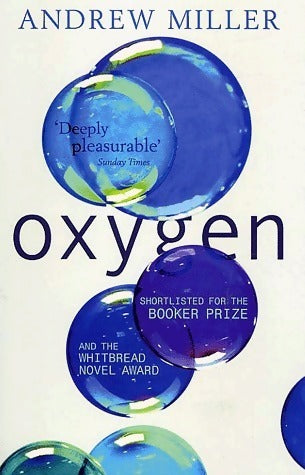 Livrenpoche : Oxygen - Andrew Miller - Livre