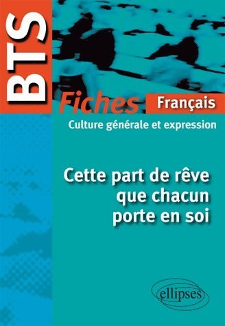 Livrenpoche : Cette part de rêve que chacun porte en soi - Collectif - Livre