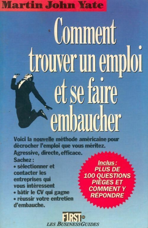 Livrenpoche : Comment trouver un emploi et se faire embaucher ? - Martin John Yate - Livre