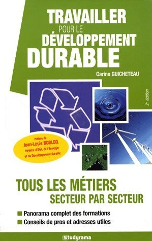 Livrenpoche : Travailler pour le développement durable - Carine Guicheteau - Livre