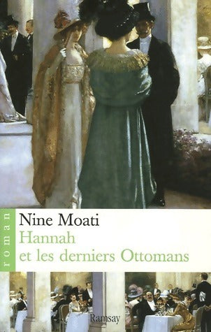 Livrenpoche : Hannah et les derniers ottomans - Nine Moati - Livre