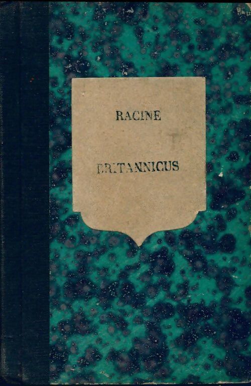 Livrenpoche : Britannicus - Jean Racine, Racine - Livre