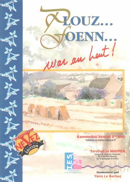 Plouz... Foenn... War an hent ! - Collectif - Livre