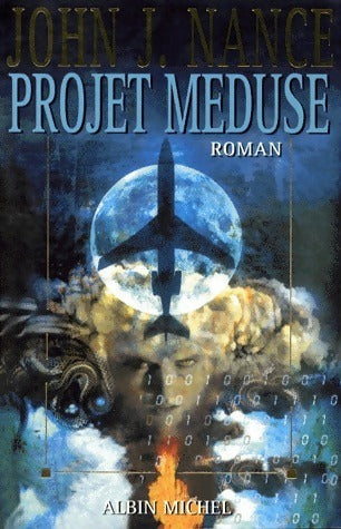Livrenpoche : Projet Méduse - John Nance - Livre