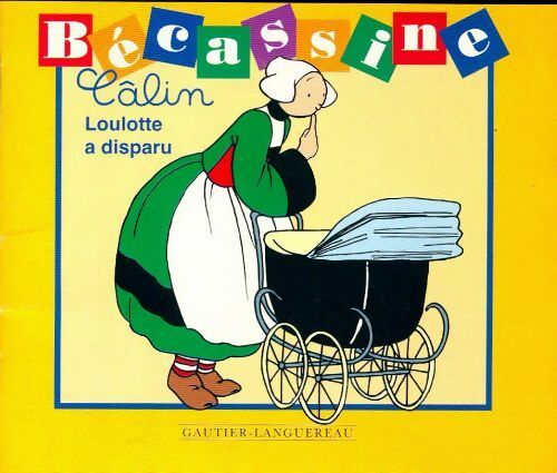 Livrenpoche : Loulotte a disparu - Caumery - Livre