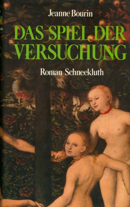 Livrenpoche : Das Spiel der Versuchung - Jeanne Bourin - Livre