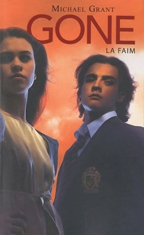 Livrenpoche : Gone Tome II : La faim - Michael Grant - Livre