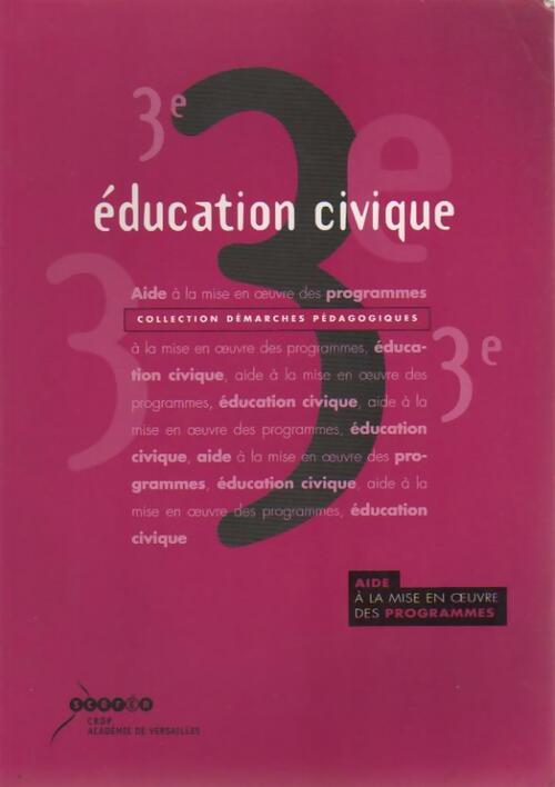 Livrenpoche : Éducation civique 3e. Livre du professeur - Marc Vigié - Livre