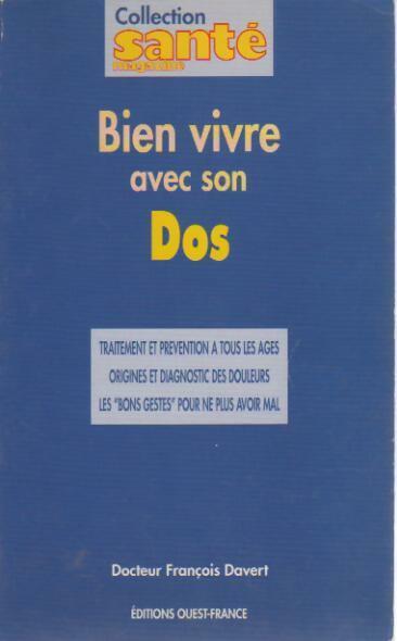 Livrenpoche : Bien vivre avec son dos - François Davert - Livre