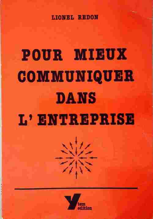 Livrenpoche : Pour mieux communiquer dans l'entreprise - Lionel Redon - Livre