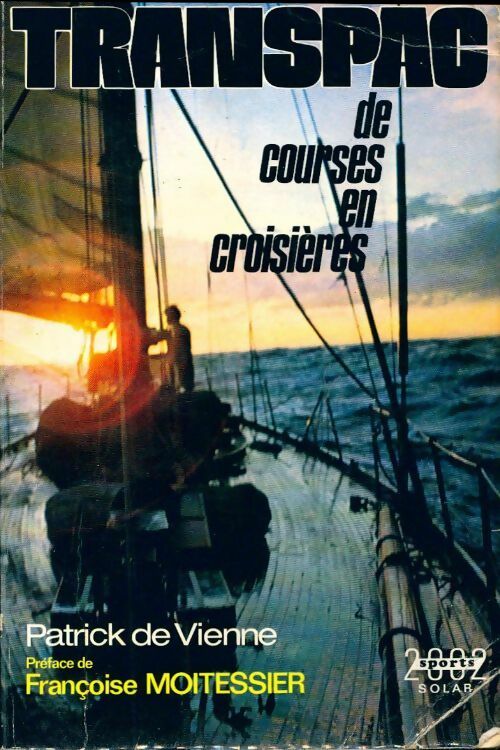 Livrenpoche : Transpac de courses en croisières - Béatrice Vienne - Livre