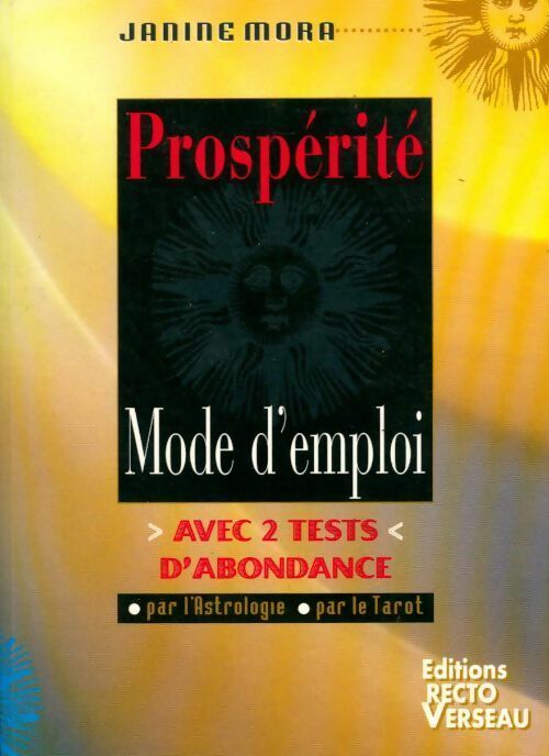 Livrenpoche : Prospérité. Mode d'emploi - Janine Mora - Livre