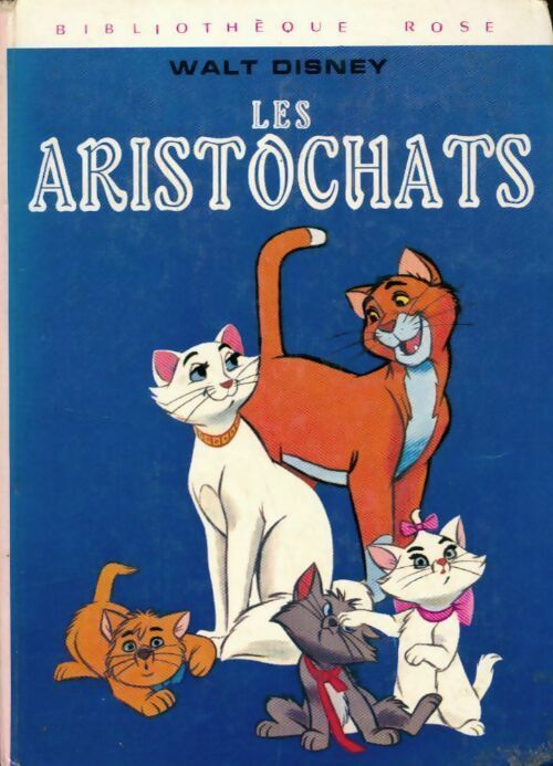 Livrenpoche : Les aristochats - Walt Disney - Livre