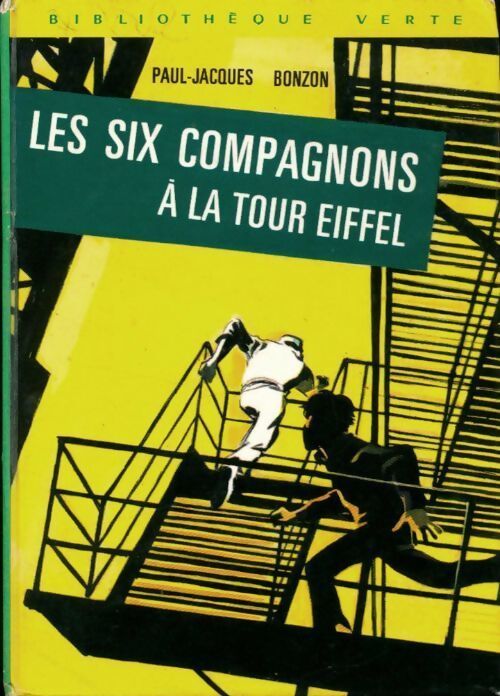 Les six compagnons à la tour Eiffel - Paul-Jacques Bonzon - Livre