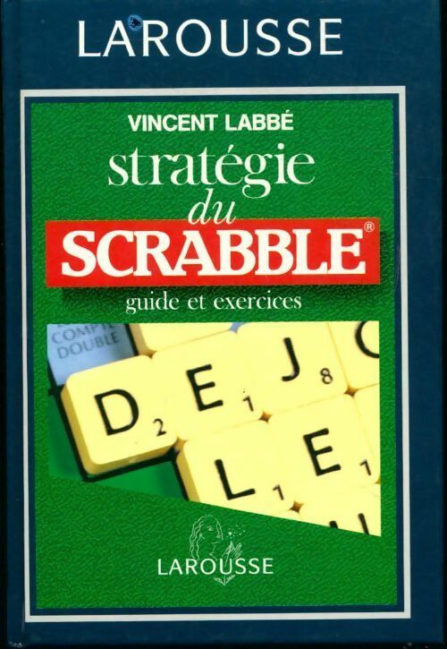 Livrenpoche : Stratégie du scrabble - Vincent Labbé - Livre