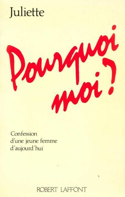 Livrenpoche : Pourquoi moi ? - Juliette - Livre