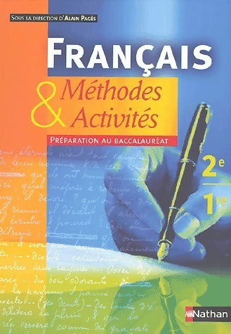 Livrenpoche : Français. Méthodes et activités 2nde-1ère - Alain Pagès - Livre