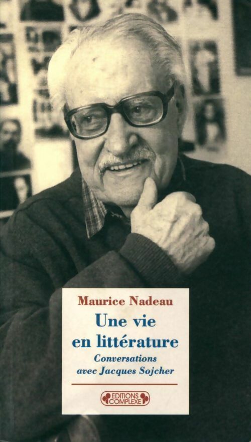 Livrenpoche : Une vie en littérature - Maurice Nadeau - Livre