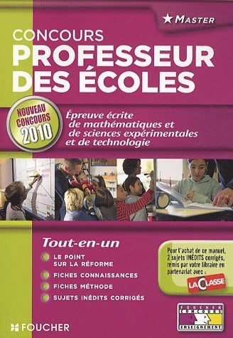 Livrenpoche : Concours de professeur des écoles 2010. Epreuve écrite de mathématiques sciences et technologie - Eric Tisserand - Livre