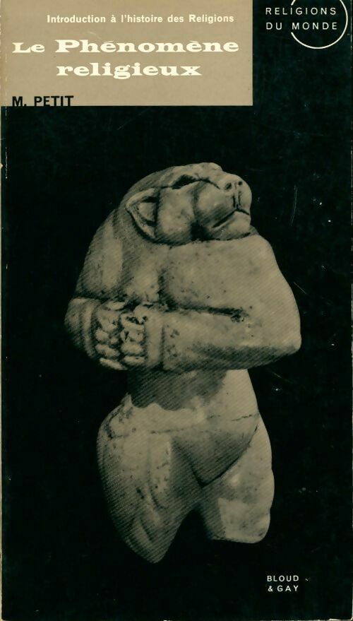 Livrenpoche : Le phénomène religieux - M. Petit - Livre
