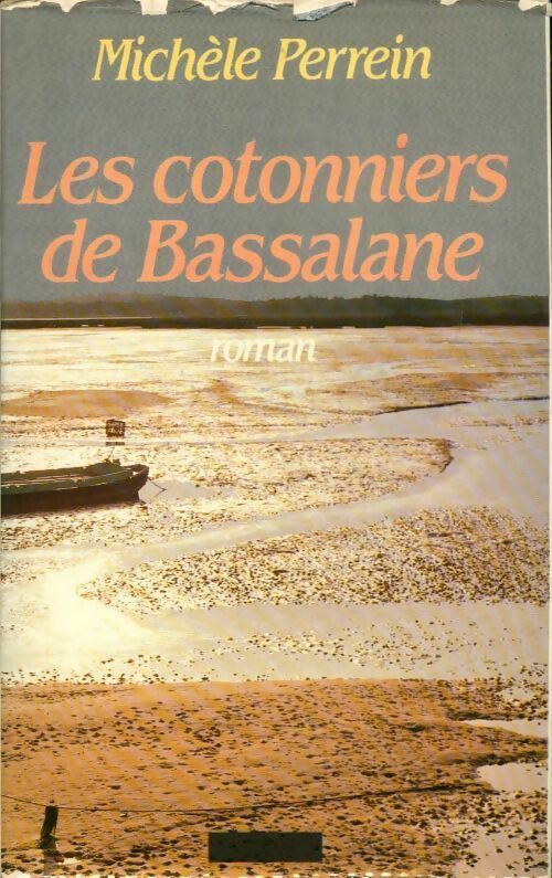 Livrenpoche : Les cotonniers de Bassalane - Michèle Perrein - Livre