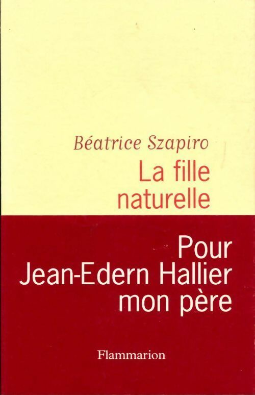 Livrenpoche : La fille naturelle - Béatrice Szapiro - Livre