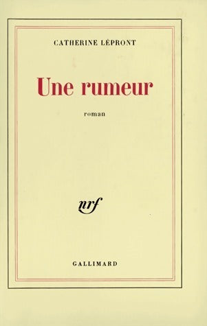 Livrenpoche : Une rumeur - Catherine Lépront - Livre