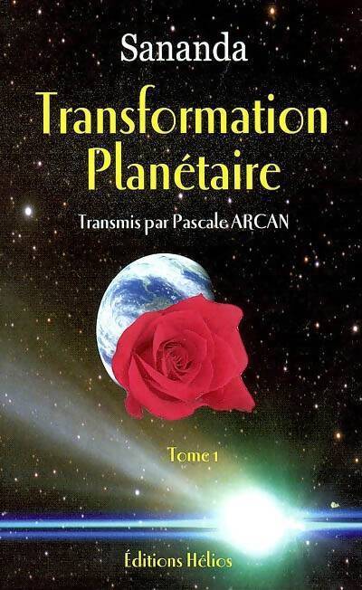 Livrenpoche : Transformation planétaire Tome I - Sananda - Livre