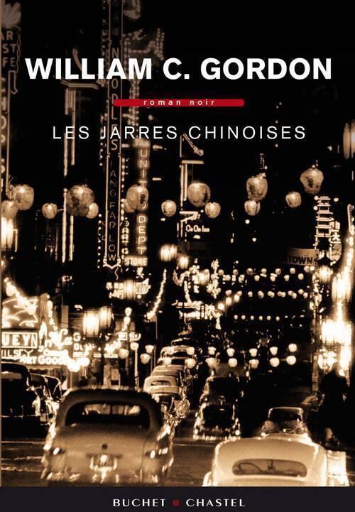 Les jarres chinoises - William C. Gordon - Livre