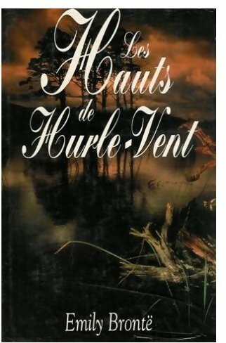 Livrenpoche : Les hauts de Hurle-Vent - Emily Brontë - Livre