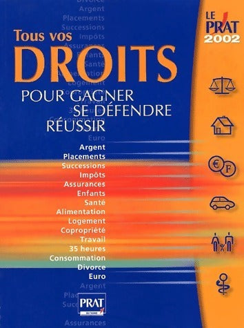 Livrenpoche : Tous vos droits pour gagner, se défendre, réussir 2002 - Collectif - Livre